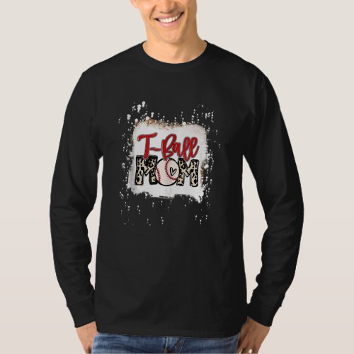 Ball Mom Mothers Day Teeball Mom Leopard  Tball 1 T_Shirt