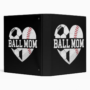 Ball Mom Shirt Heart Funny Baseball Soccer Mom 3 Ring Binder
