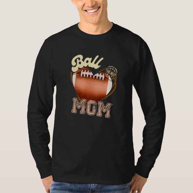 Ball Mom Womens Cheer Football Mom Mother's Day Fo T-Shirt (Front)