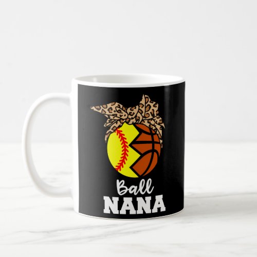Ball Nana Softball Basketball Nana Coffee Mug