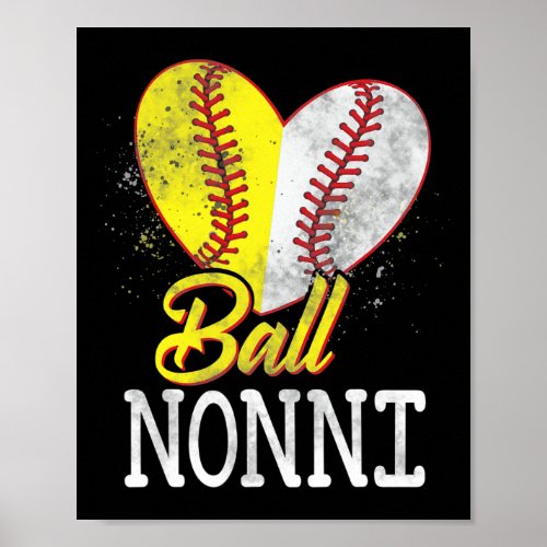 Ball Nonni Softball Baseball Player  Poster