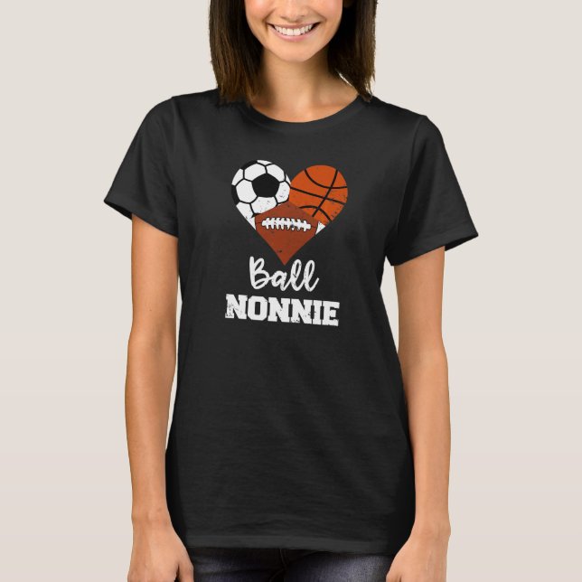 Ball Nonnie Heart  Soccer Basketball Football Nonn T-Shirt (Front)