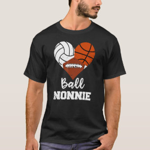 Ball Nonnie Heart Volleyball Basketball Football N T-Shirt