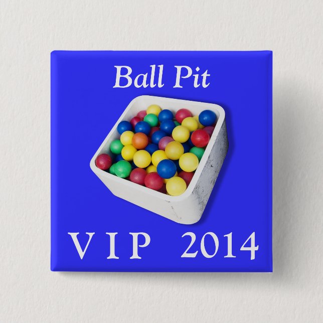 Ball Pit VIP Pinback Button (Front)