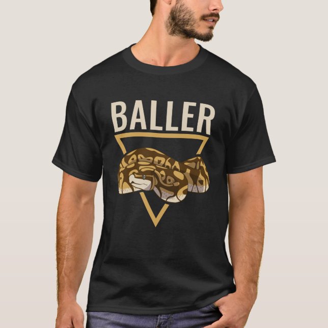 Ball Python snake Pun Baller Reptile T-Shirt (Front)