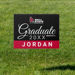 Ball State University Graduation Sign