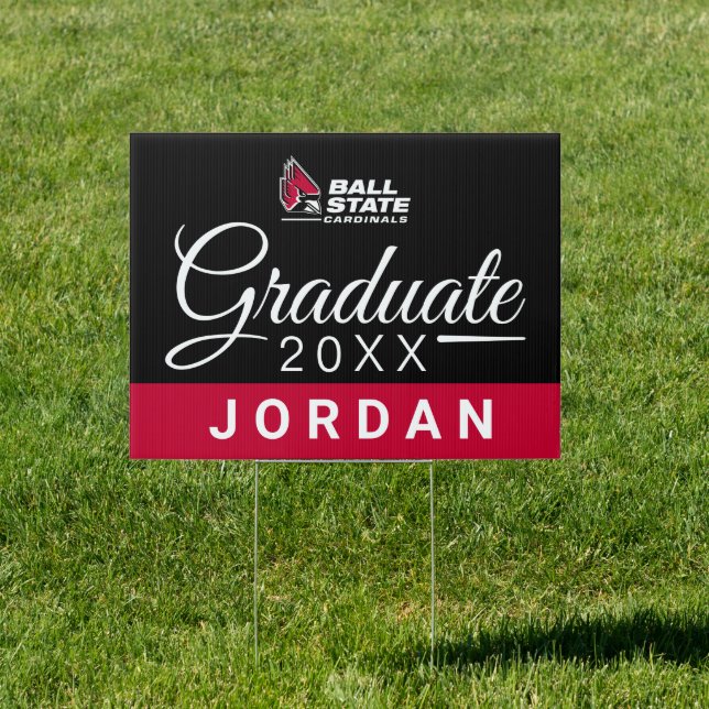 Ball State University Graduation Sign (Insitu)