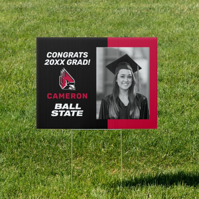 Ball State University Graduation Sign (Insitu)