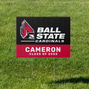 Ball State University Graduation Sign
