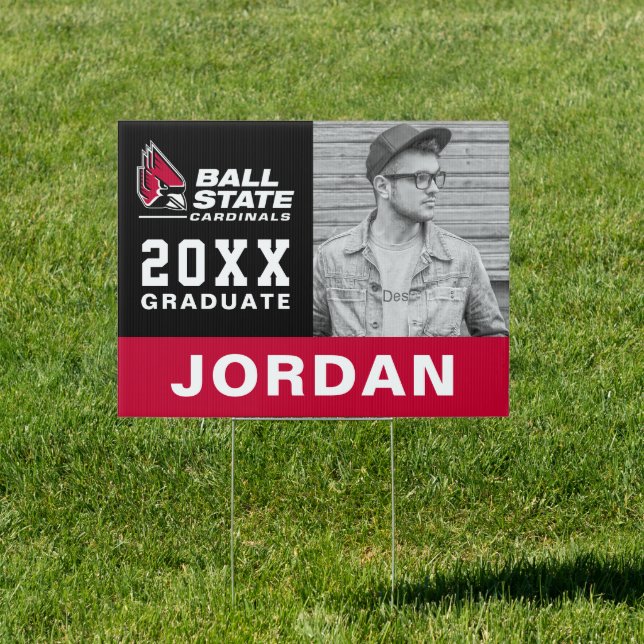 Ball State University Graduation Sign (Insitu)