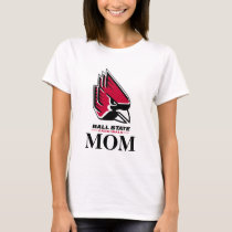 Ball State University Mom T-Shirt