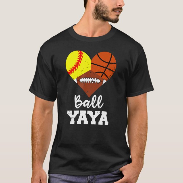 Ball Yaya Heart  Softball Basketball Football Yaya T-Shirt (Front)