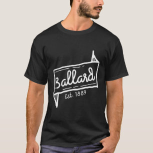 Ballard Seattle Washington Est 1889 Neighborhood T-Shirt