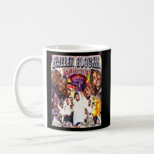 Baller Blockin Splash Money Records Presents 1  Coffee Mug