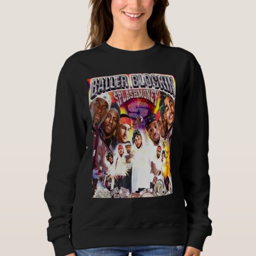 Baller Blockin Splash Money Records Presents 1 Sweatshirt