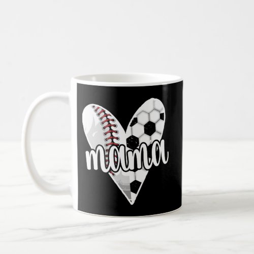 Baller Mama Proud Soccer Baseball Player Ball Mom Coffee Mug