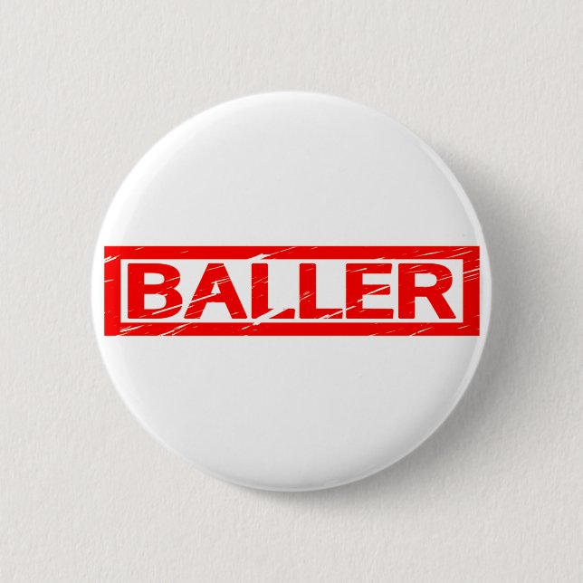 Baller Stamp Button (Front)