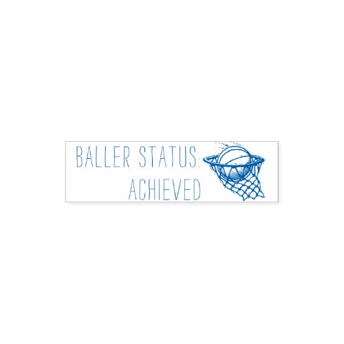 Baller Status Achieved Teacher Stamp