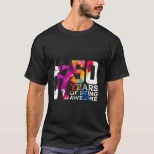 BALLERINA 50 YEARS OF BEING AWESOME BALLET 50th BI T-Shirt