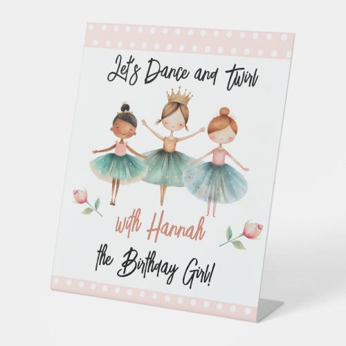 Ballerina Ballet Birthday Girl Pedestal Sign