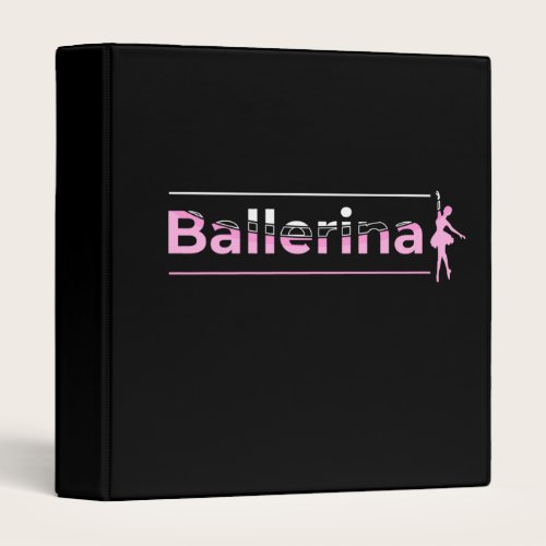 Ballerina - Ballet Dancer Arch Minimalist Art 3 Ring Binder