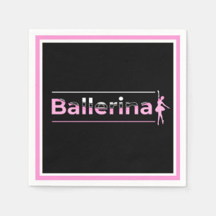 Ballerina - Ballet Dancer Arch Minimalist Art Napkins