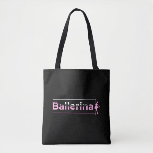 Ballerina _ Ballet Dancer Arch Minimalist Art Tote Bag