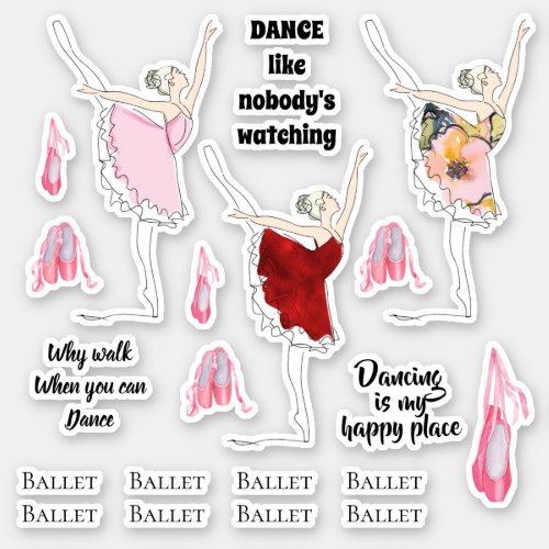 Ballerina ballet shoes dance sayings sticker