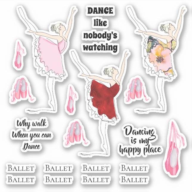 Ballerina ballet shoes dance sayings sticker (Front)