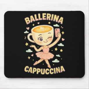 Ballerina Cappuccina Italian Brainrot Viral Meme C Mouse Pad