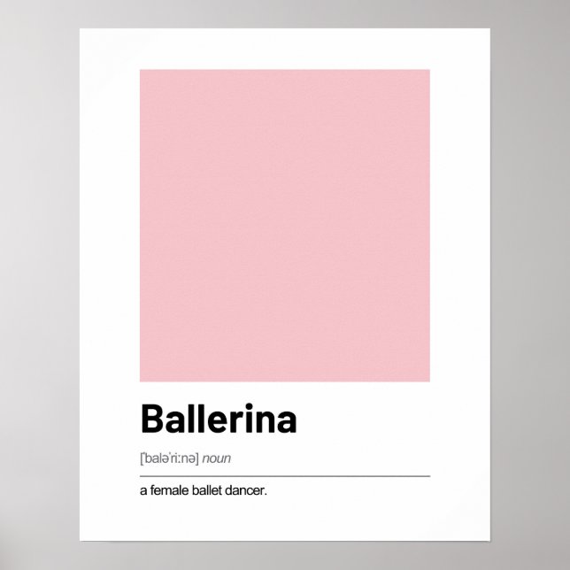 Ballerina Definition Poster - Modern Art Print (Front)
