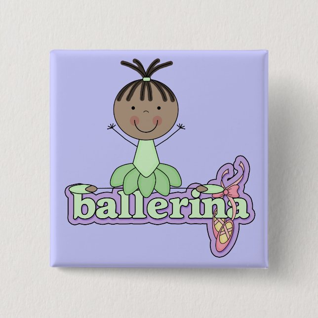 Ballerina - Green T-shirts and Gifts Button (Front)