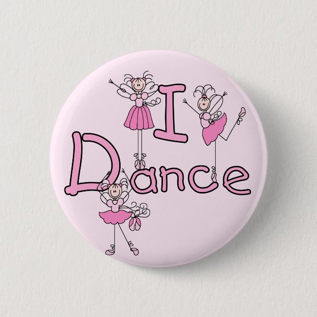 Ballerina I Dance T-shirts and Gifts Pinback Button (Front)
