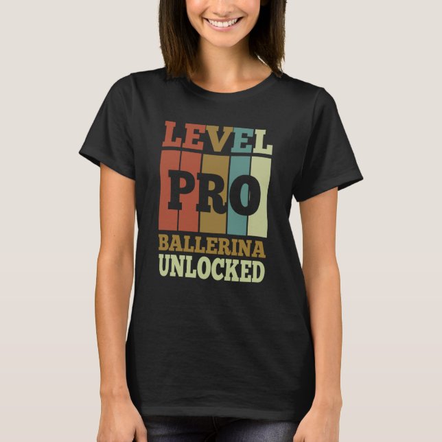 Ballerina Pro Unlocked Vintage Style Unique T-Shirt (Front)