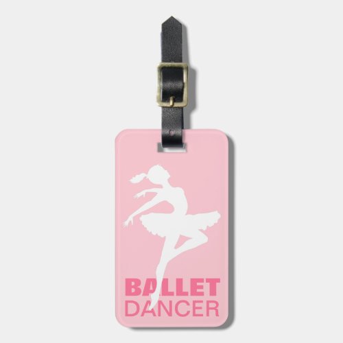 Ballerina Silhouette CHOOSE YOUR BACKGROUND COLOR Luggage Tag
