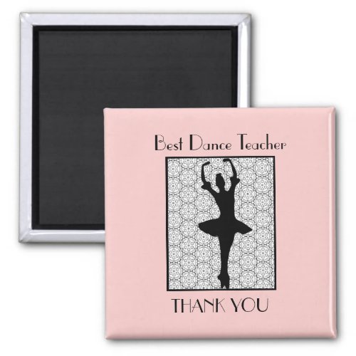 Ballerina _ Teacher Appreciation Thank You Magnet