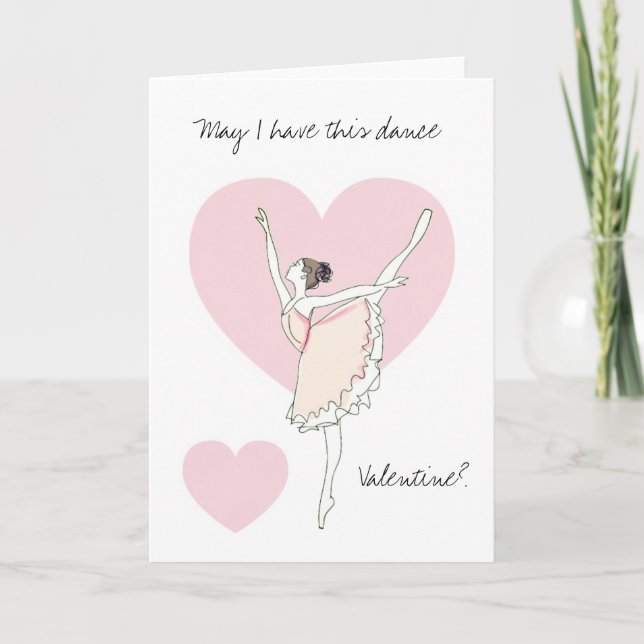 Ballerina Valentine May I Have This Dance Heart  Holiday Card (Front)