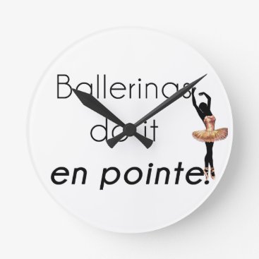 Ballerinas so it! round clock