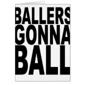 Ballers Gonna Ball.png (Front)