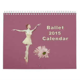 Ballet 2015 Calendar