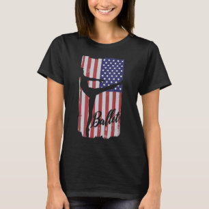 Ballet Ballerina Arabesque patriotic dance US Flag T-Shirt