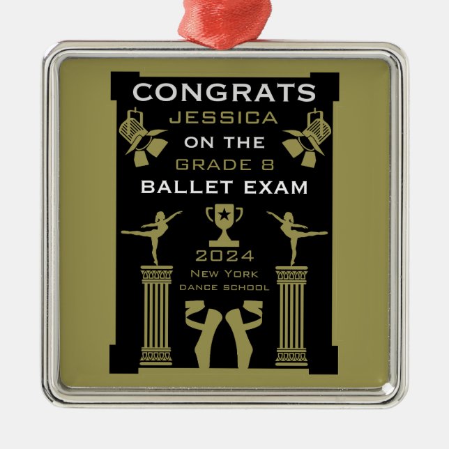 Ballet Dance Congratulations Metal Ornament (Front)