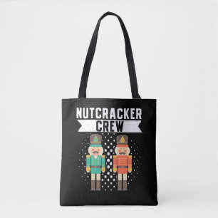 Ballet Dance Nutcracker Crew Tote Bag