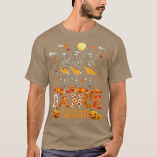 Ballet Dance Squad Skeleton Halloween Thanksgiving T-Shirt