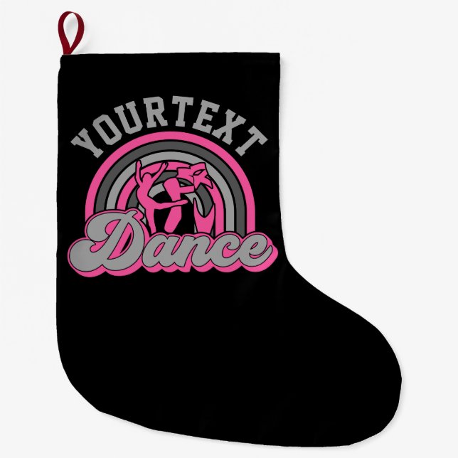 Ballet Dancer ADD TEXT Classic Dance Performer Large Christmas Stocking (Front)