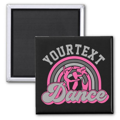 Ballet Dancer ADD TEXT Classic Dance Performer Magnet