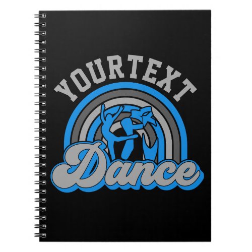 Ballet Dancer ADD TEXT Classic Dance Performer Notebook