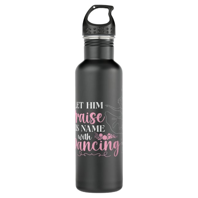 Ballet Dancer Dance Girl Ballerina Faith Christian Stainless Steel Water Bottle (Front)