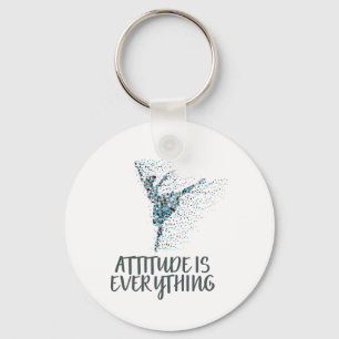 Ballet Dancing Attitude Quote Gift For Ballet Danc Keychain