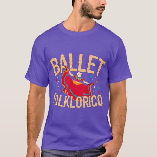 Ballet Folklorico Cinco De Mayo Latin Dance Mexica T_Shirt